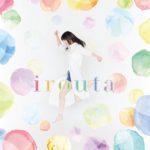 松井恵理子のにじらじっ! テーマソング「irouta」編曲、Guitar、Mix&Masteringを担当
